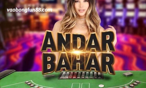 Andar Bahar tại Fun88 Andar Bahar tại Fun88