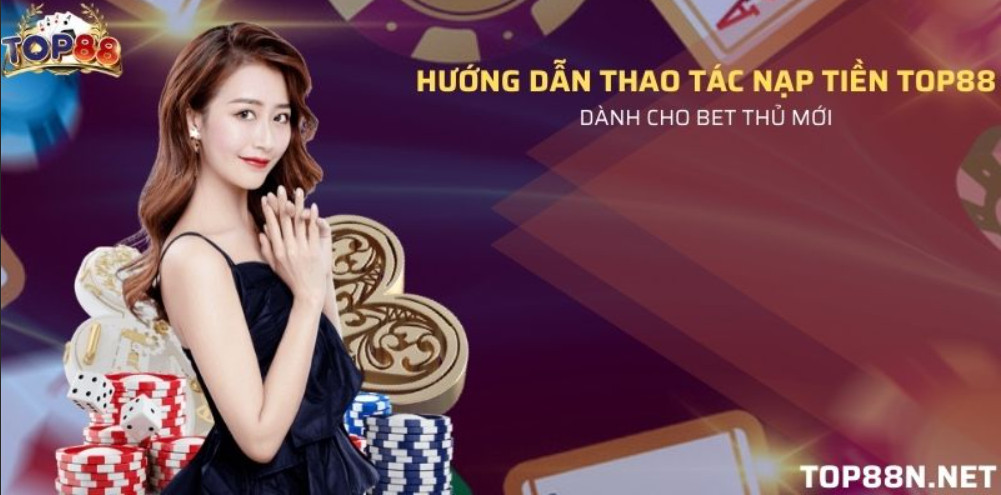 Hướng dẫn thao tác nạp tiền Top88 dành cho bet thủ mới 1 Screenshot 16